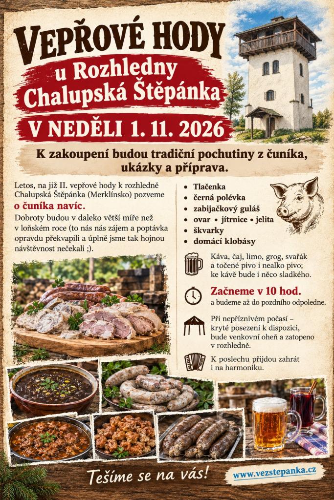 Vepřové hody u&nbsp;Rozhledny Chalupská Štěpánka